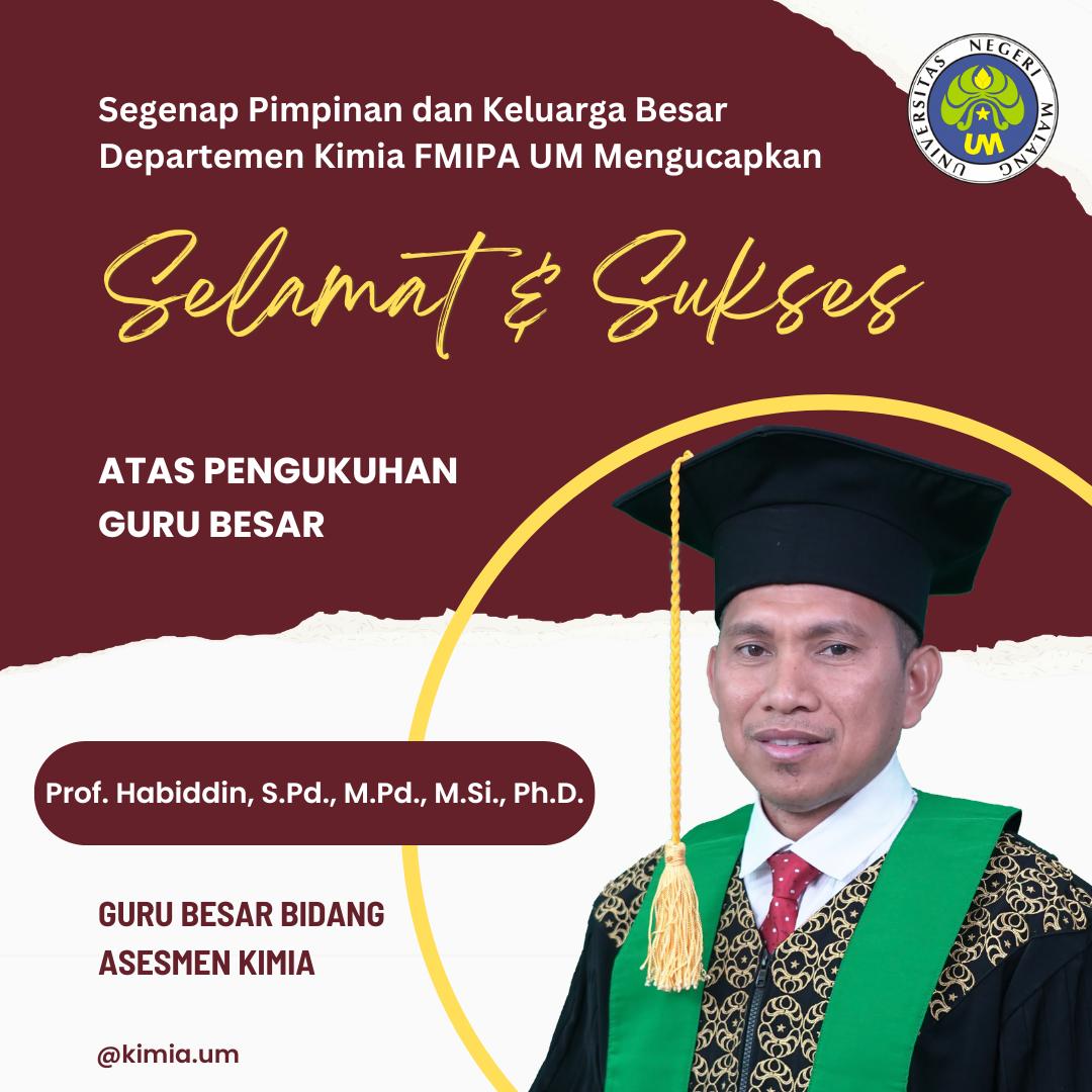 Universitas Negeri Malang Kukuhkan Prof. Habiddin, S.Pd., M.Pd., M.Si., Ph.D. sebagai Guru Besar dalam Asesmen Kimia